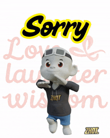 a cartoon character is standing in front of a sign that says sorry love laughter and wisdom