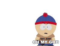 Oh My God Stan Sticker - Oh My God Stan South Park Stickers