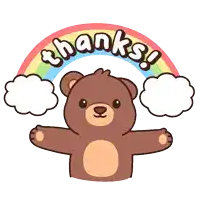 a brown teddy bear with a rainbow and the words thanks