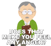 Does That Make You Feel Any Anger South Park Sticker - Does That Make You Feel Any Anger South Park S15e4 Stickers
