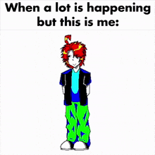 when a lot is happening but this is me cartoon character