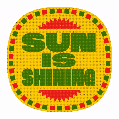 Sun Is Shining 