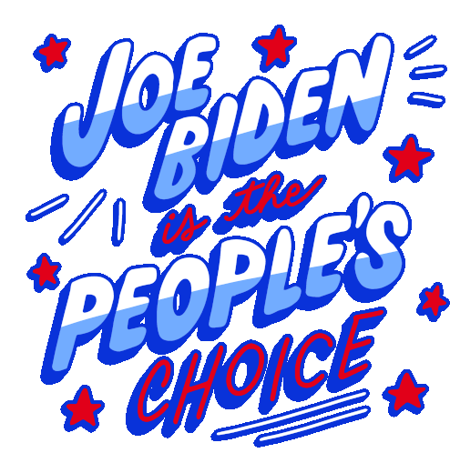 Joe Biden Is The Peoples Choice Electoral Votes Sticker - Joe Biden Is The Peoples Choice Peoples Choice Electoral Votes Stickers