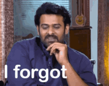 I Forgot Forget GIF - I Forgot Forget Prabhas GIFs