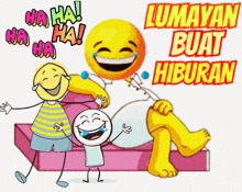 a cartoon of a man laughing with a yellow smiley face and the words lumayan buat hiburan