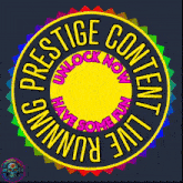 a colorful logo that says prestige content and have some fun