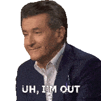 Uh I'M Out Robert Herjavec Sticker - Uh I'M Out Robert Herjavec Dragons' Den Stickers