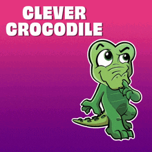 a cartoon crocodile with the words clever crocodile behind it