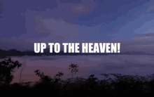 Up To Heaven Rip GIF - Up To Heaven Rip GIFs