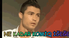 Ne Kadar Komiq Igege Ne Kadar Komik GIF - Ne Kadar Komiq Igege Ne Kadar Komik Ronaldo GIFs