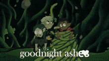 Goodnight Goodnight Ashes GIF - Goodnight Goodnight Ashes Ashes GIFs