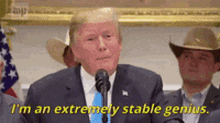 Trump Im An Completely Stable Genius GIF - Trump Im An Completely Stable Genius Genius GIFs