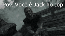 a black and white photo of a man with the words pov voce e jack no top