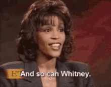 a woman says e and so can whitney in a video