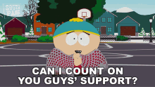 Can I Count On You Guys Support Eric Cartman GIF