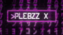 Plebzz Plebzz X GIF - Plebzz Plebzz X Plebzz X Icon GIFs