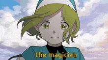 a cartoon of a girl with green hair and the words the magician on the bottom