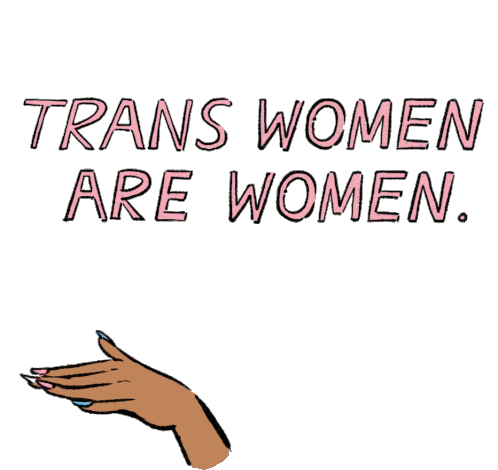 Trans Women Are Women Girls Sticker - Trans Women Are Women Girls Trans Pride Stickers