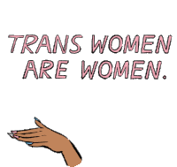 Trans Women Are Women Girls Sticker