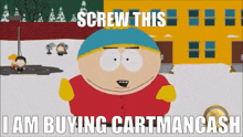 Cartmancash South GIF - Cartmancash South Ericcartman GIFs