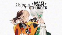 a couple of anime characters are standing next to each other in front of a sign that says hopper war thunder