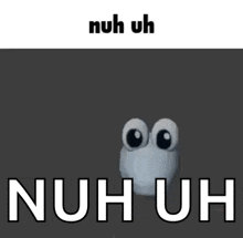 a cartoon character is giving a thumbs up and says nuh uh nuh uh