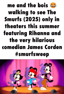 a poster that says ' me and the bois walking to see the smurfs '