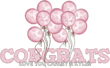 a congratulations card with pink balloons and the words congrats love you carley and kyle