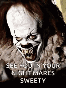 Terror Pennywise GIF - Terror Pennywise See You In Your Nightmares GIFs