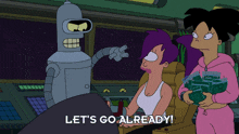 bender says let 's go already in a cartoon scene