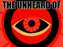The Unheard Of Logo GIF - The Unheard Of Logo Eye GIFs