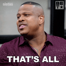 That'S All Maurice GIF - That'S All Maurice Sistas GIFs