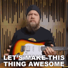 Lets Make This Thing Awesome Fluff GIF - Lets Make This Thing Awesome Fluff Riffs Beards And Gear GIFs
