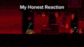 a video game with the words my honest reaction on the bottom