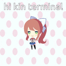 Kt Kin Terminal GIF - Kt Kin Terminal Monika GIFs