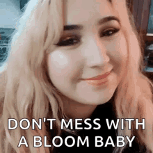 Bloom Baby GIF - Bloom Baby GIFs
