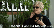 Thank You So Much Grace And Frankie GIF - Thank You So Much Grace And Frankie Season1 GIFs