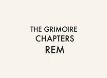 tgc tgc rem the grimoire chapters the grimoire chapters rem 1968