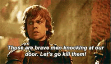 What Dating Feels Like. GIF - Game Of Thrones Tyrion Brave Men GIFs