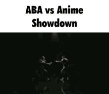 Aba Anime Showdown GIF - Aba Anime Showdown Anime Battle Arena GIFs