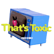 toxic andbox
