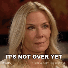 its not over yet brooke logan forrester the bold and the beautiful not yet its not yet done