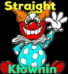 Klown Klownin GIF - Klown Klownin Cuh GIFs