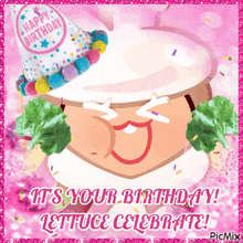 a birthday card that says happy birthday lettuce celebrate on it
