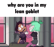 Lean I Love Lean GIF - Lean I Love Lean Why Are You In My Lean Goblet GIFs