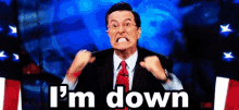 I'M Down GIF - Imdown Stephen Colbert Down GIFs