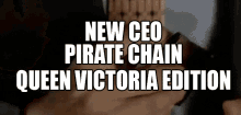 queen victoria ceo pirate chain arrr