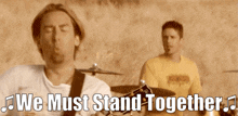 Nickelback We Must Stand Together GIF - Nickelback We Must Stand Together When We Stand Together GIFs