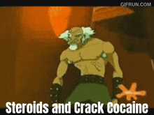 a cartoon character says steroids and crack cocaine on the bottom