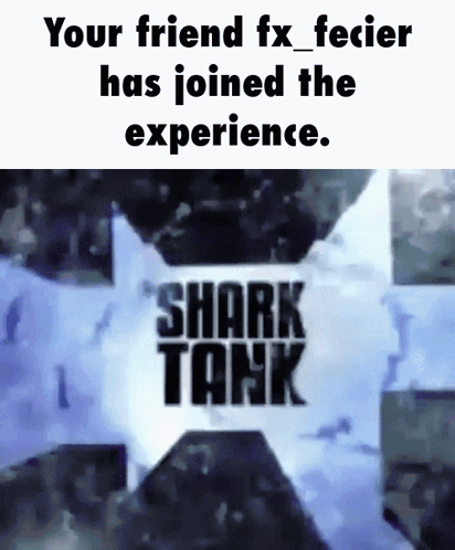 The Shark Tank - Roblox